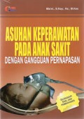 Asuhan Keperawatan pada Anak Sakit dengan Gangguan Pernapasan