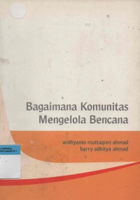 Bagaimana Komunitas Mengelola Bencana