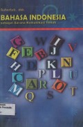 Bahasa Indonesia sebagai Sarana Komunikasi Ilmiah