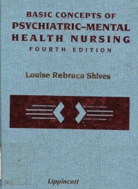 Basic Concepts of Psychiatric-Mental Health Nursing (Fourth edition)