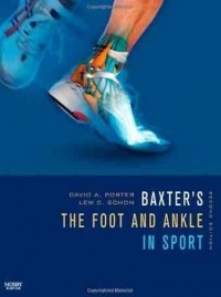 Baxter's the foot and ankle in sport (second edition)