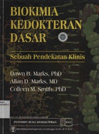 Biokimia Kedokteran Dasar: Sebuah Pendekatan Klinis