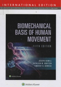 Biomechanical Basis of Human Movement (fifth edition)