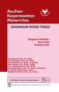 Asuhan Keperawatan Maternitas : Kehamilan Risiko Tinggi