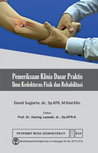 Pemeriksaan Klinis Dasar Praktis Ilmu Kedokteran Fisik dan Rehabilitasi