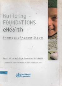 Building Foundation for eHealth : Progress of Member States