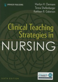 Clinical Teaching Strategies In NURSING (sixth edition)