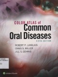 Color Atlas of Common Oral Diseases (Fifth Edition)