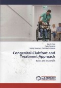 Congenital Clubfoot and Treatment Approach : Basic and Treatment