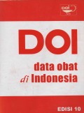 DOI : Data Obat Di Indonesia  Keterangan Lengkap Dari Obat Obat Yang Beredar Di Indonesia