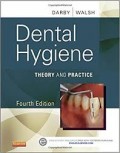 Dental Hygiene : Theory and Practice