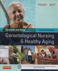 Ebersole and Hess :Gerontological Nursing & Healthy Aging