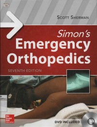 Simon's emergency orthopedics (Seventh Edition)