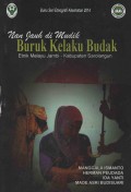 Buku Seri Etnografi Kesehatan 2014 Nan Jauh di Mudik Buruk Kelaku Budak : Etnik Melayu Jambi-Kabupaten Sarolangun