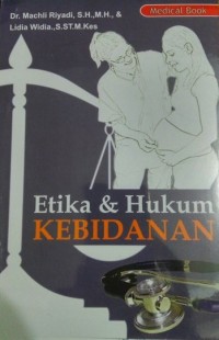 Etika & Hukum Kebidanan