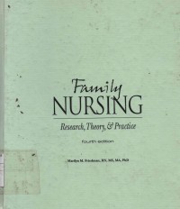 Family Nursing : Research Theory and Practice