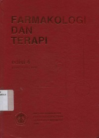 Farmakologi dan Terapi,Edisi 4 (Cetak ulang,1999)