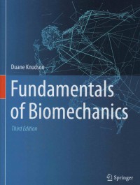 Fundamentals of Biomechanics (third edition)