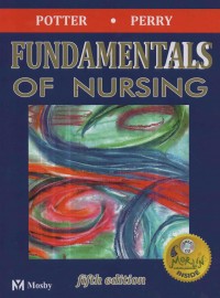 Fundamentals of Nursing (fifth edition)