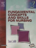 Fundamental Concepts and Skills for Nursing