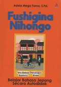 Fushigina Nihongo : Belajar Bahasa jepang Secara Autodidak