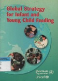 Global Strategy for Infant and young child Feeding