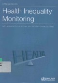 Handbook on Health Inequality Monitoring : With a special focus on loe-and middle-income countries