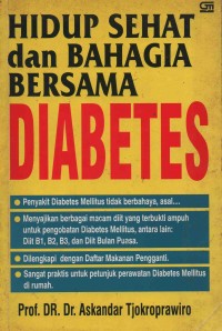 Hidup Sehat dan Bahagia Bersama Diabetes