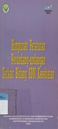 Himpunan Peraturan Perundang-undangan terkait bidang SDM Kesehatan