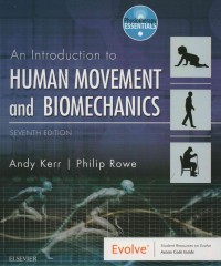 Human Movement and Biomechanics : An Introduction to (seventh edition)