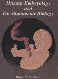 Human Embryology and Developmental Biology