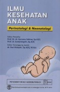 Ilmu Kesehatan Anak : Perinatologi & Neonptologi