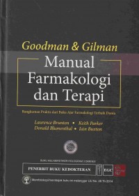 Goodman & Gilman : Manual Farmakologi dan Terapi