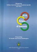 Mengenang Profesor Sumarmo Poorwo Soedarmo Sp.A(K) 1937-2014 Lima Puluh Tahun Dengue di Indonesia 1969-2019