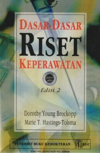 Dasar-Dasar Riset Keperawatan