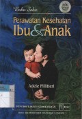 Buku Saku Perawatan Kesehatan Ibu dan Anak