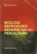 Biologi Reproduksi Kehamilan dan Persalinan