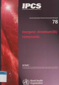 IPCS International Programme on Chemical Safety : Inorganic Chromium(VI) Compounds