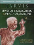 Physical Examination & Health Assessment : Study Guide & Laboratory Manual (9th edition)