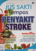 Jus Sakti Tumpas Penyakit Stroke