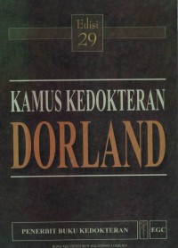 Kamus Kedokteran Dorland (edisi 29