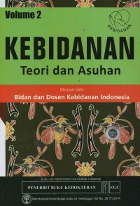 Kebidanan : Teori dan Asuhan (volume 2)