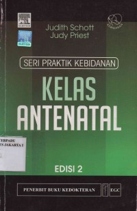 Kelas Antenatal (Seri Praktik Kebidanan) edisi 2