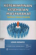 Kepemimpinan Kesehatan Masyarakat - Aplikasi dalam Praktik