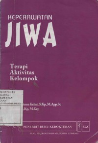 Keperawatan jiwa : Terapi aktivitas kelompok