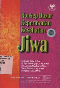 Konsep Dasar Keperawatan Kesehatan Jiwa