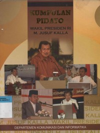 Kumpulan Pidato Wakil Presiden RI M.Jusuf Kalla