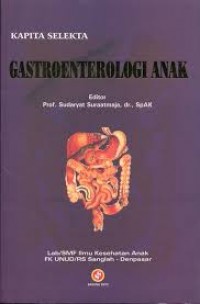 Kapita Selekta Gastroenterologi Anak