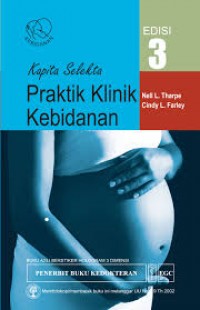 Kapita Selekta : Praktik Klinik Kebidanan (Edisi 3)