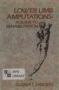 Lower Limb Amputations: A Guide to Rehabilitation